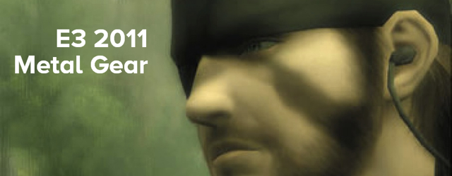 Metal Gear E3 2011 masthead