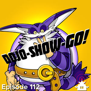 Dojo-Show-Go! Episode 112: Food Court
