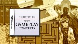 The Best on DS: Gameplay Concepts