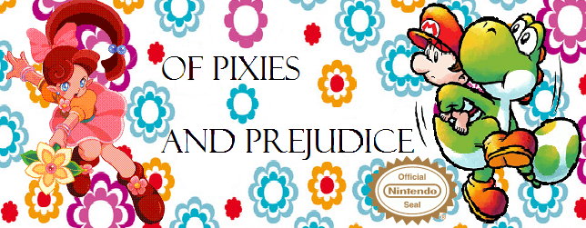 Of Pixies and Prejudice