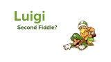 Luigi Second Fiddle masthead (Mel Turnquist)