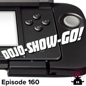 Dojo-Show-Go! Episode 160: Circle the Wagons
