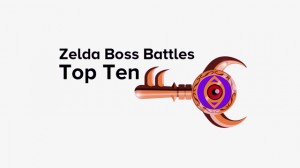 Top Ten Zelda Boss Battles masthead