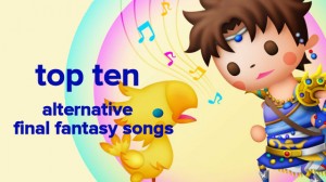 Top Ten Alternative Final Fantasy Songs Masthead