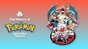 The History of Pokémon Red & Blue Version