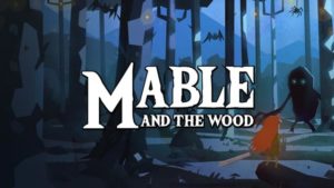 mable and the wood feature