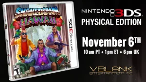 Shakedown Hawaii 3DS Physical Edition