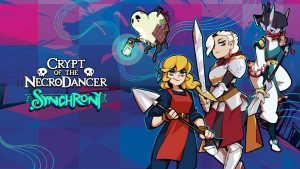 Crypt of the Necrodancer SYNCHRONY