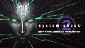 System Shock 2 25th Anniversary Nintendo Switch