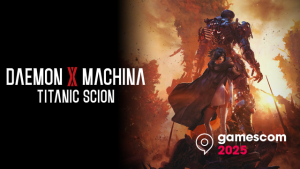 Daemon X Machina-Titanic Scion Gamescom 2025