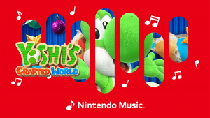 Nintendo Music Yoshi’s Crafter World