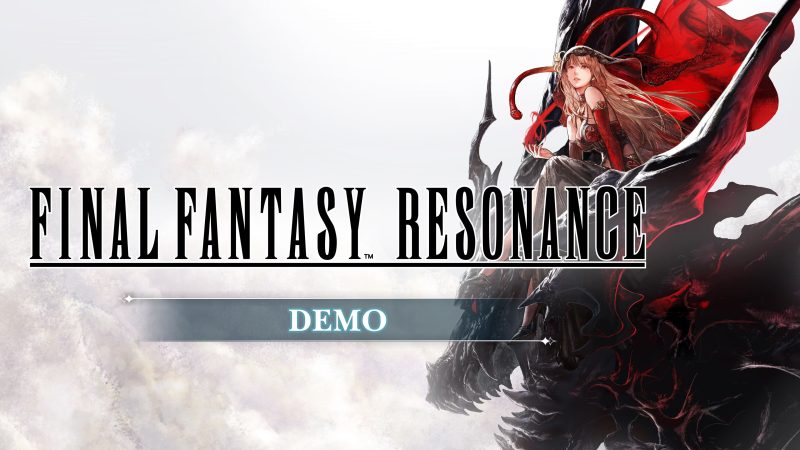 Final Fantasy Resonance Demo