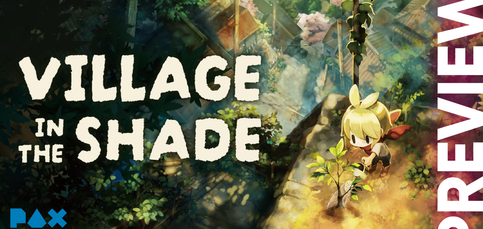 Village in the Shade Preview Masthead V2